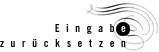 Eingabe zur�cksetzen
